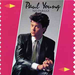 Paul Young - No Parlez