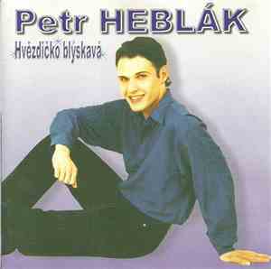 Petr Heblák - Hvězdičko Blýskavá
