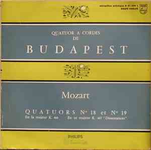 Quatuor A Cordes De Budapest - Mozart - Quatuors N° 18 Et N° 19