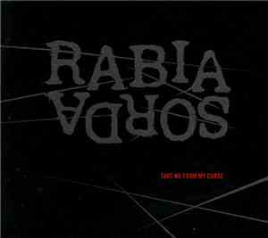 Rabia Sorda - Save Me From My Curse