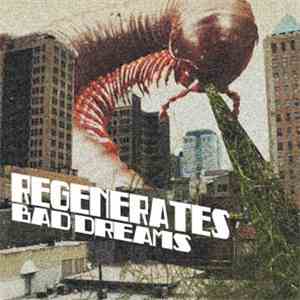 Regenerates - Bad Dreams