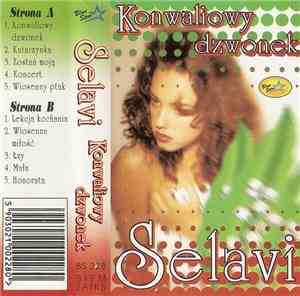 Selavi - Konwaliowy Dzwonek