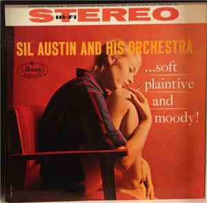 Sil Austin - Soft, Plaintive & Moody