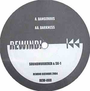 Soundmurderer & SK-1 - Dangerous / Darkness