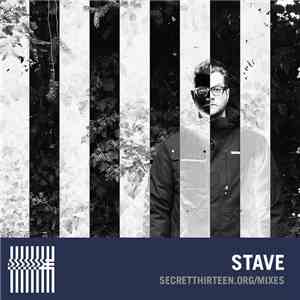 Stave - Secret Thirteen Mix 147