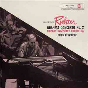Sviatoslav Richter, Brahms, Chicago Symphony Orchestra, Erich Leinsdorf - B ...