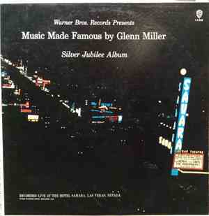 Tex Beneke, Ray Eberle, The Modernaires, Paula Kelly - Music Made Famous By ...