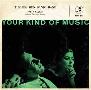 The Big Ben Banjo Band - Party Packet (Music For Your Party)