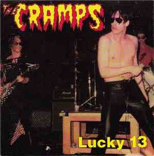 The Cramps - Lucky 13