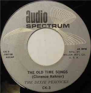 The Dixie Peacocks - The Old Time Songs