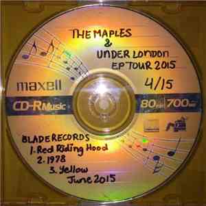 The Maples , Under London - Promo Ep (Tour 2015)