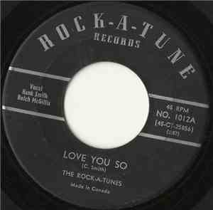 The Rock-A-Tunes - Love You So / Rock 'N' Roll Hep Cat
