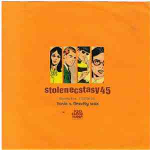 Tunic / Gravity Wax - Stolen Ecstasy 45. Chapter Five.