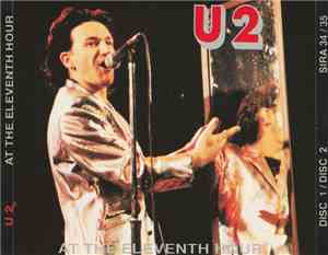 U2 - At The Eleventh Hour