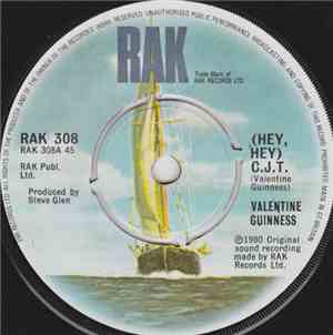 Valentine Guinness - (Hey, Hey) C.J.T.