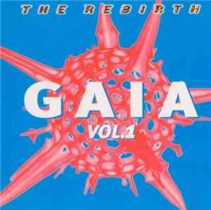 Various - Gaia Vol.1 (The Rebirth)