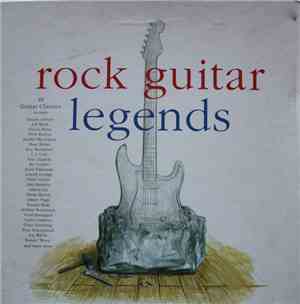 Various - Rock Guitar Legends