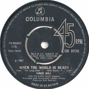 Vince Hill With The Eddie Lester Singers - When The World Is Ready