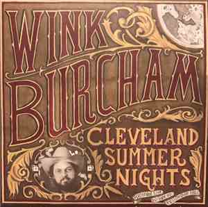 Wink Burcham - Cleveland Summer Nights