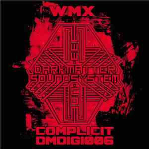 WMX - Complicit