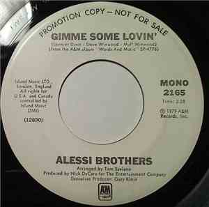 Alessi Brothers - Gimme Some Lovin'