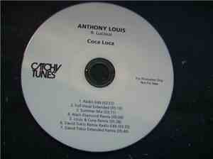 Anthony Louis Ft. Luciouz - Coca Loca