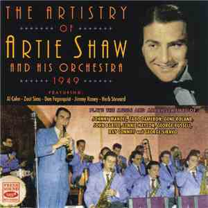 Artie Shaw And His Orchestra - The Artistry Of Artie Shaw And His Orchestra ...
