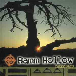 Bamm Hollow - Three Days