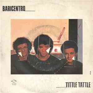 Baricentro - Tittle Tattle