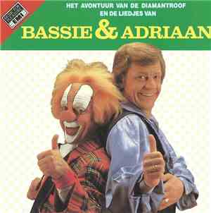 Bassie & Adriaan - Het Avontuur Van De Diamantroof En De Liedjes Van