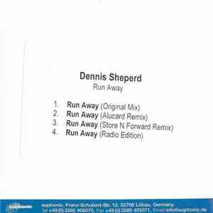 Dennis Sheperd - Run Away