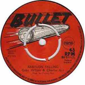 Gaby Wilton & Charlie Ace / Charlie Ace - Babylon Falling / Make It Love