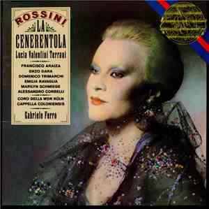 Gioacchino Rossini, Lucia Valentini Terrani, Francisco Araiza, Gabriele Fer ...