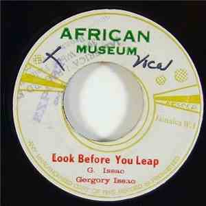 Gregory Issac - Look Before You Leap