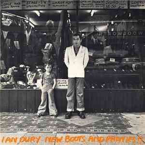 Ian Dury - New Boots And Panties!!