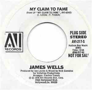 James Wells - My Claim To Fame