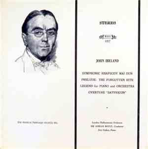 John Ireland – London Philharmonic Orchestra, Sir Adrian Boult, Eric Parkin ...