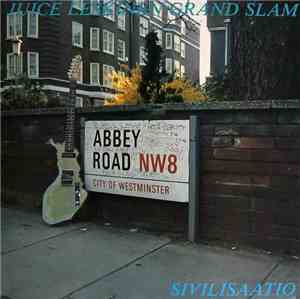 Juice Leskinen Grand Slam - Sivilisaatio