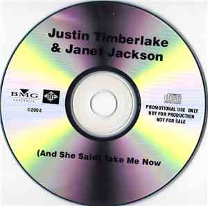 Justin Timberlake & Janet Jackson - (And She Said) Take Me Now