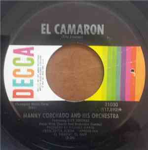 Manny Corchado & His Orchestra - El Camaron