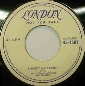 Mantovani And His Orchestra - You Stepped Out Of A Dream / Lonely Ballerina