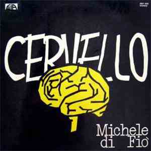 Michele Di Fiò - Cervello
