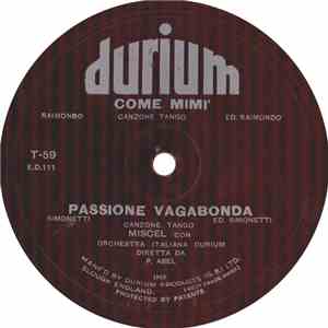 Miscel - Come Mimì / Passione Vagabonda