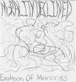 Morality Declined - Explosion Of Memories