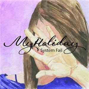 MyHoliday - System Fail
