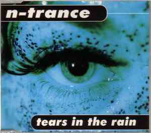 N-Trance - Tears In The Rain