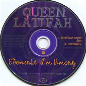 Queen Latifah - Elements I'm Among