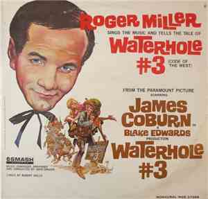 Roger Miller - Waterhole #3