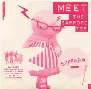 Sapporo 72 - Meet The Sapporo 72's