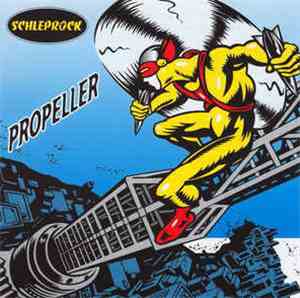Schleprock - Propeller
